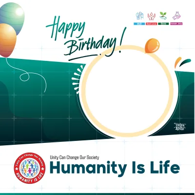 Happy Birthday Humanity is Life - Photo Frame